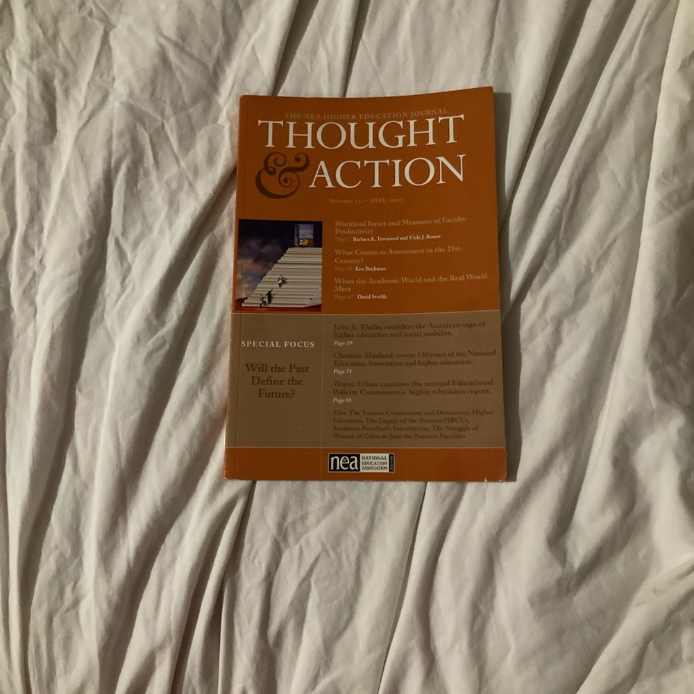 The Nea Higher Education Journal: Thought & Action